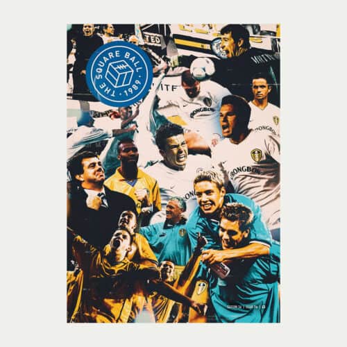 The cover of The Square Ball magazine issue six, 2025/26, featuring a collage of images from Leeds' run to the Champions League semi-finals 25 years ago