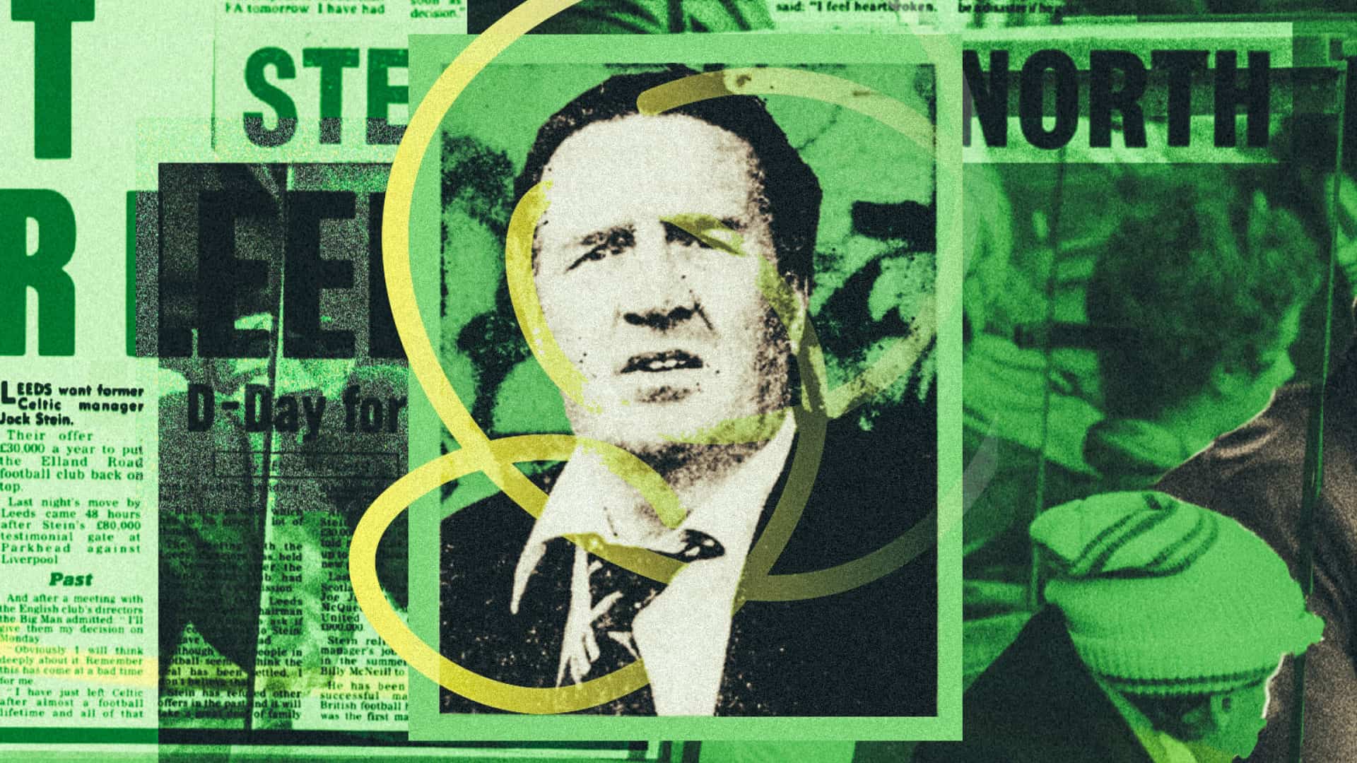 A collage of images of Jock Stein alongside newspaper headlines from the time he joined Leeds