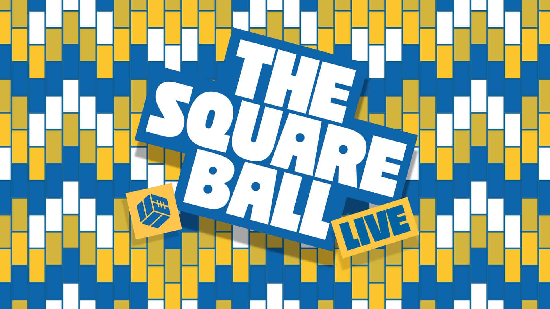 A poster advertising The Square Ball live shows in Belfast, Dublin and Galway