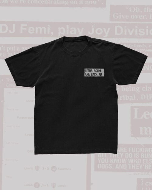 Leeds Scum Propaganda t-shirt | Black
